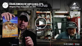 HABLEMOS DE AIRGUNS EP5 Tema de hoy 25-07-20: Importación de Carabinas, Miras telescópicas, balines, accesorios